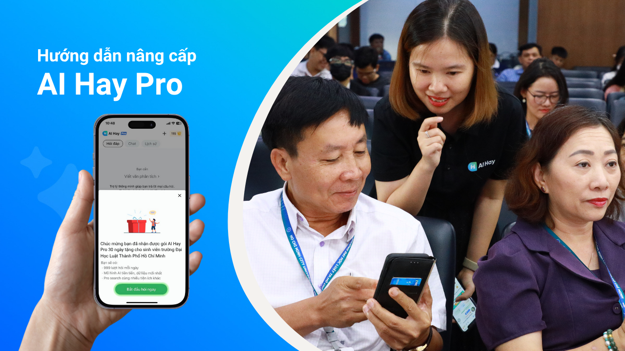 Hướng dẫn đăng nhập và nâng cấp AI Hay Pro cho cán bộ và sinh viên Trường Đại học Luật TP.HCM